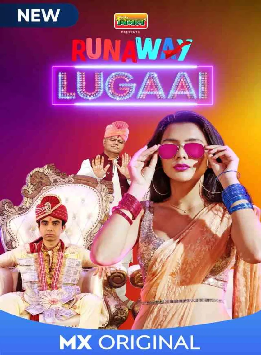 Runaway Lugai (2021) New Hindi Completed Web Series HEVC